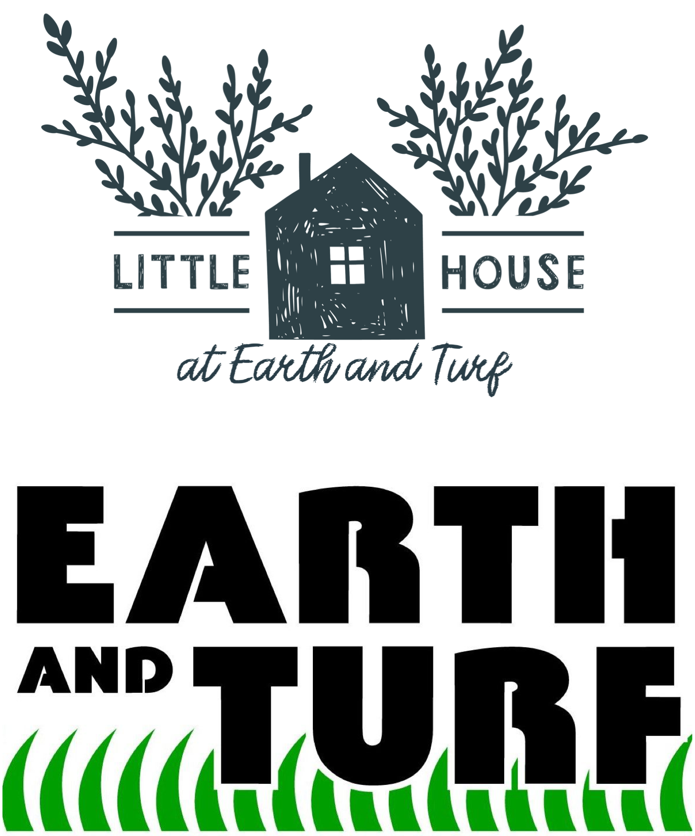 Earth and Turf and The Little House at Earth & Turf